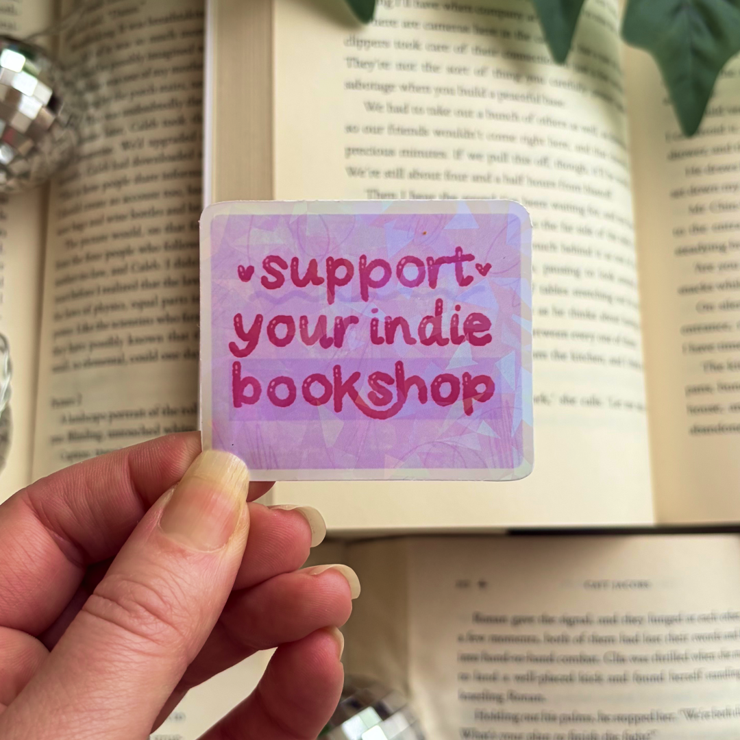 Support your Indie Bookshop Sticker