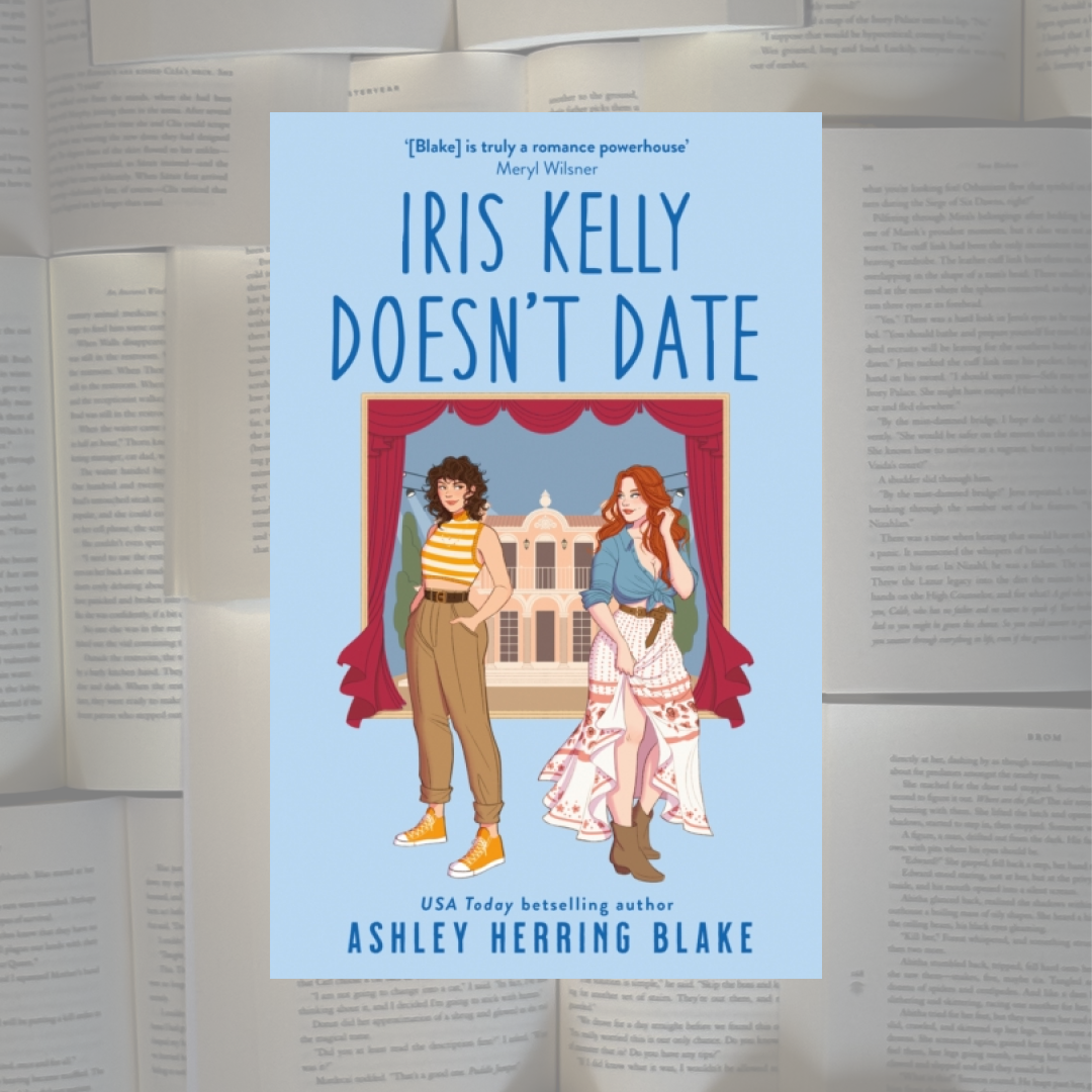 Iris Kelly Doesn't Date - Paperback